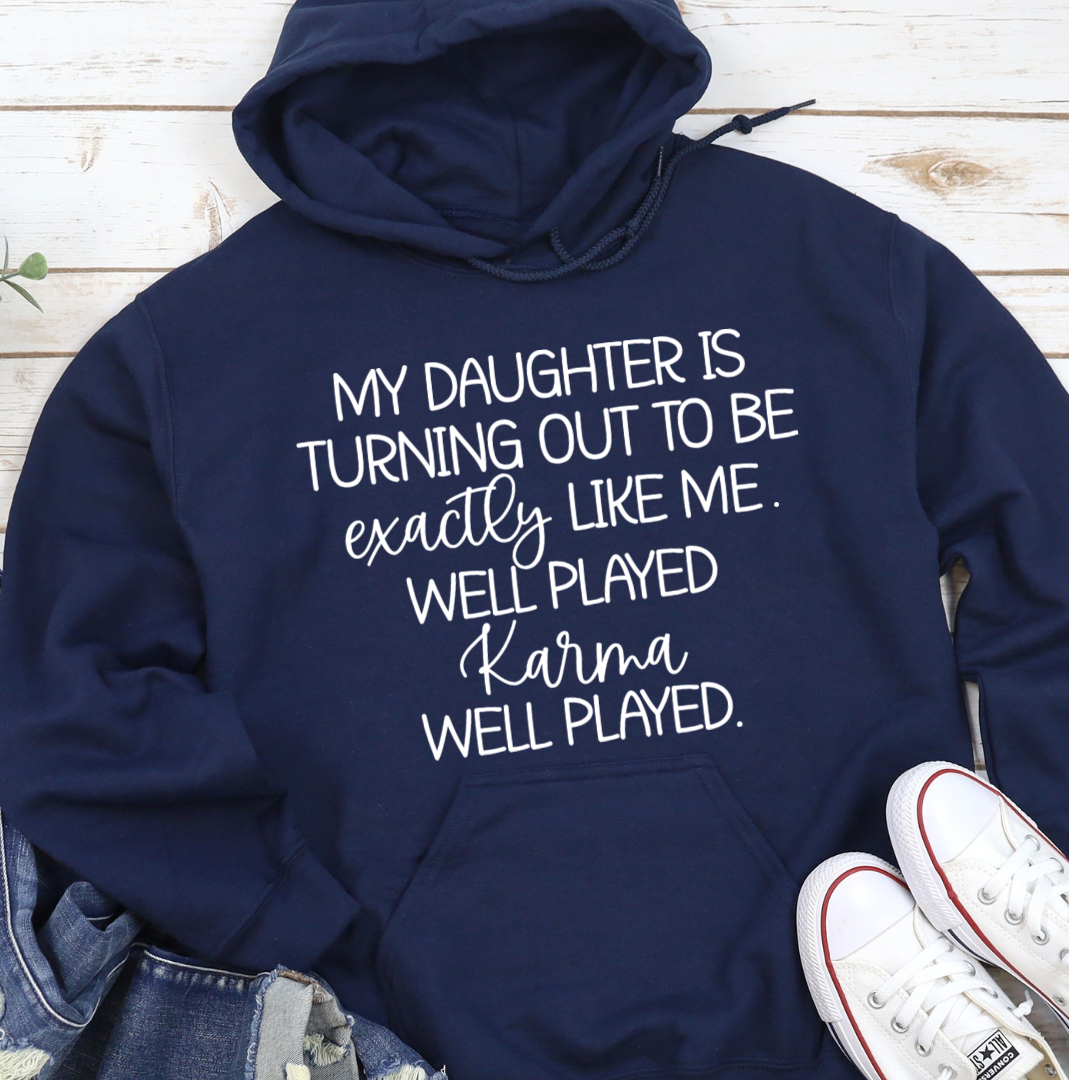 Well Played Karma Hoodie