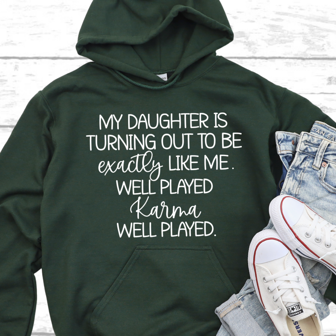 Well Played Karma Hoodie