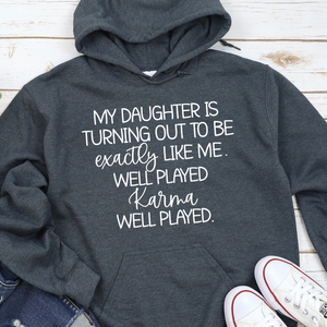 Well Played Karma Hoodie