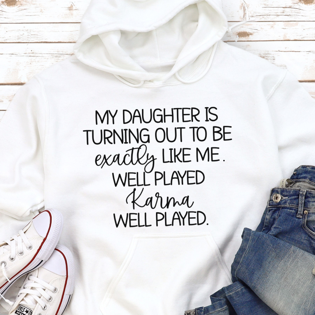 Well Played Karma Hoodie