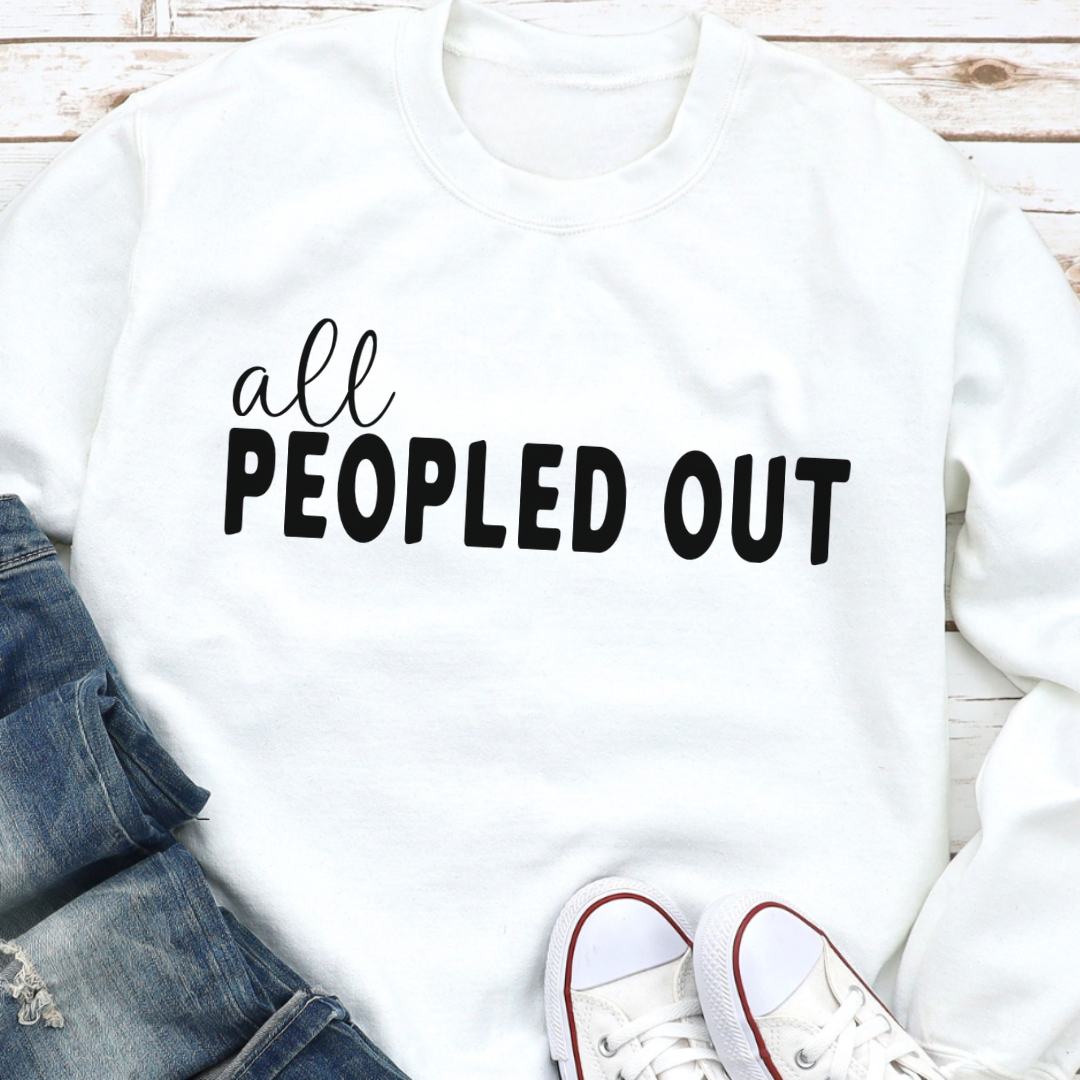 All Peopled Out Crewneck