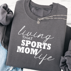 Living That Sports Mom Life Crewneck
